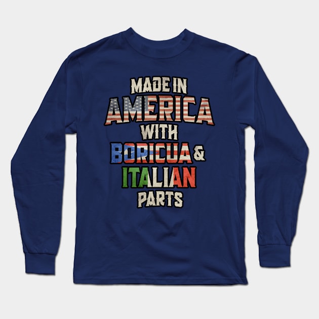 Puerto Rican And Italian Made In America Mix DNA Heritage Vintage Long Sleeve T-Shirt by Just Rep It!!